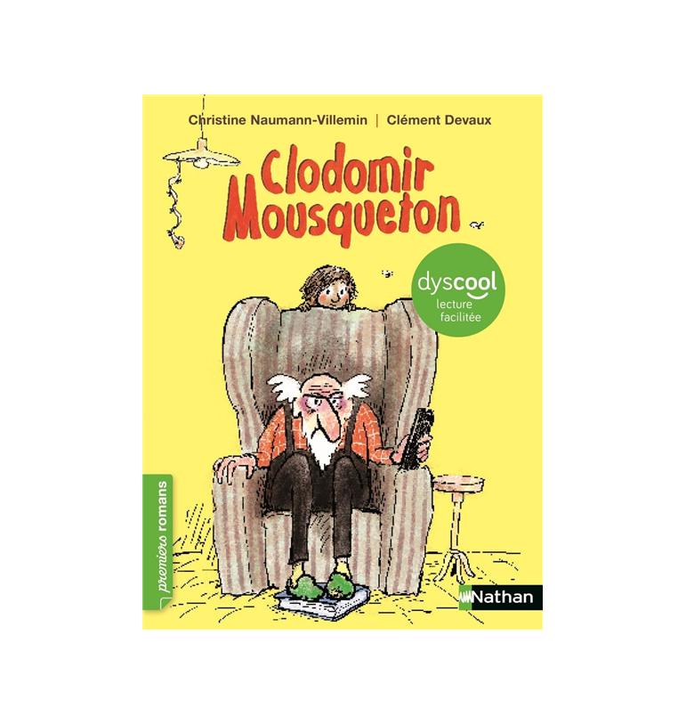 Clodomir Mousqueton - adapté aux enfants DYS ou dyslexiques - Dès 7 ans | Espace Inclusif