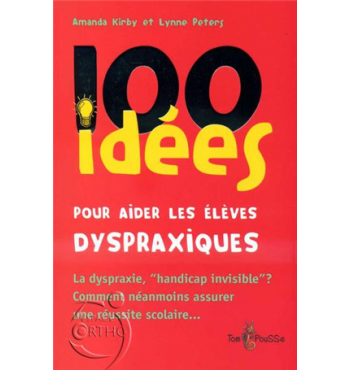 100 idées pour aider les élèves dyspraxiques | Espace Inclusif