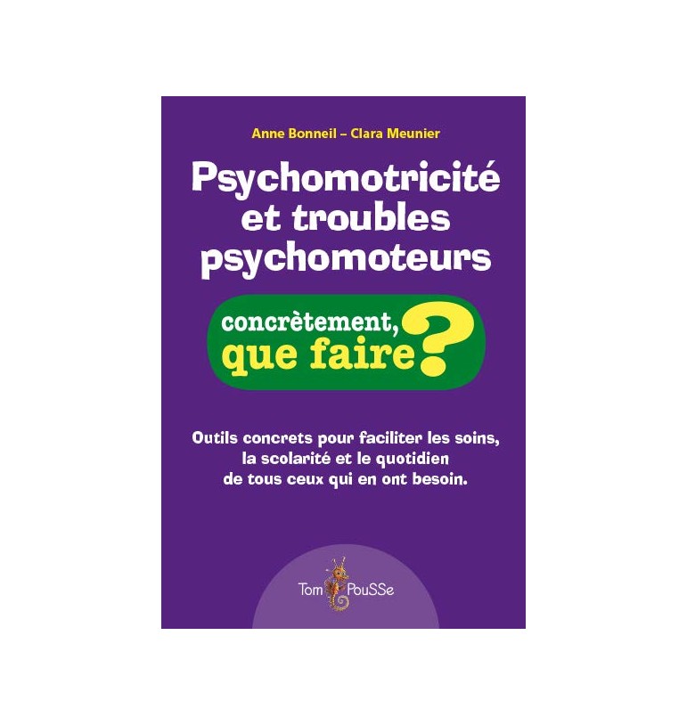 Psychomotricité et troubles psychomoteurs | Espace Inclusif