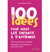 100 idées pour aider les enfants à s'affirmer | Espace Inclusif