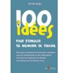 100 idées pour stimuler sa mémoire de travail | Espace Inclusif