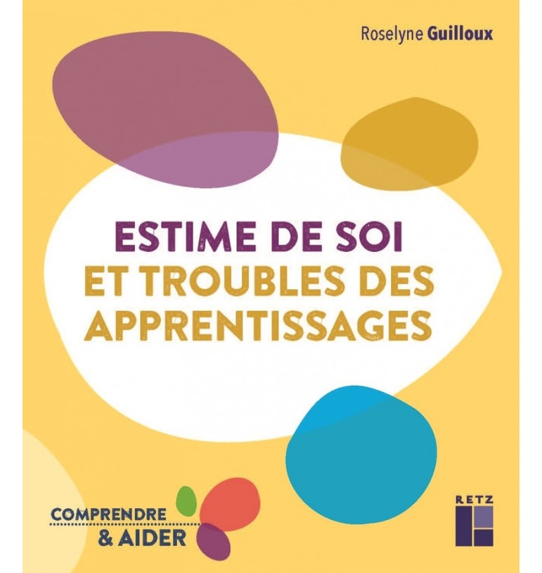 Estime de soi et troubles des apprentissages | Espace Inclusif