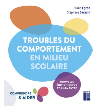 Troubles du comportement en milieu scolaire