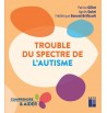 Trouble du spectre de l'autisme | Espace Inclusif