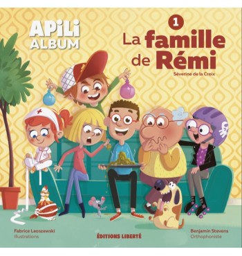 Album Apili n°1 - La famille de Rémi