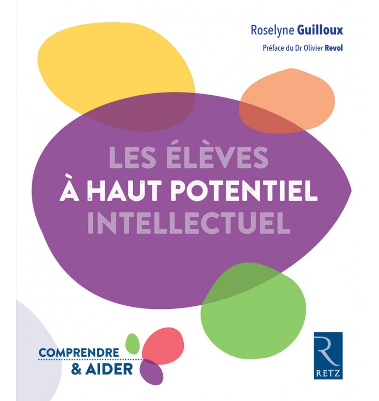 Les élèves à haut potentiel intellectuel | Espace Inclusif