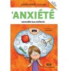 L'anxiété racontée aux enfants | Espace Inclusif