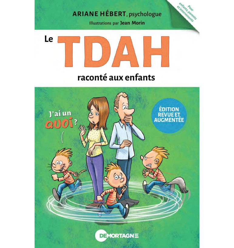 Le TDAH raconté aux enfants - Édition revue et augmentée | Espace Inclusif